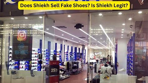 are shoes from shiekh fake|is shiekh legit.